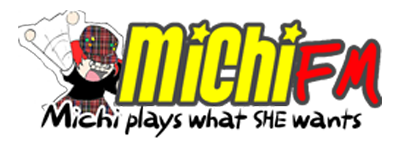 Michi-FM. Michi plays what SHE wants!
